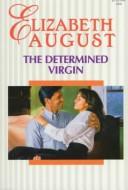 Cover of: Determined Virgin (Smytheshire)