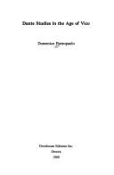 Dante Studies in the Age of Vico (Dovehouse Studies in Literature 2) by Domenico Pietropaolo