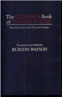 Cover of: The Columbia Book of Chinese Poetry: From Early Times to the Thirteenth Century (Translations from the Asian Classics)
