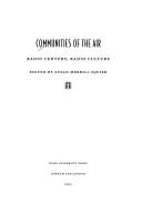 Cover of: Communities of the air by edited by Susan Merrill Squier.