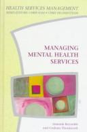 Cover of: Managing mental health services