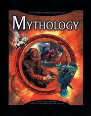 Cover of: The Kingfisher book of mythology | 