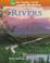 Cover of: Rivers (Jennings, Terry J. Our Restless Earth.)