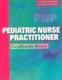 Cover of: Pediatric Nurse Practitioner: Certification Review