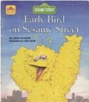 Cover of: Early Bird On Sesame Street by Golden Books