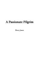Cover of: A Passionate Pilgrim by Henry James