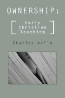 Cover of: Ownership: Early Christian Teaching