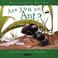 Cover of: Are You an Ant? (Backyard Books)