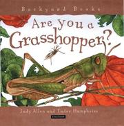 Cover of: Are You a Grasshopper? (Backyard Books)