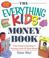 Cover of: The Everything Kids' Money Book