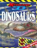 Cover of: Dinosaurs (Mission Xtreme 3d) by Red Bird Press