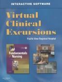 Cover of: Virtual Clinical Excursions for Fundamentals of Nursing: Caring and Clinical Judgment