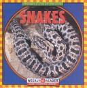 Cover of: Snakes (Macken, Joann Early, Animals I See at the Zoo.) by JoAnn Early Macken