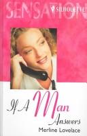 Cover of: If a Man Answers by Merline Lovelace