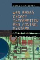 Cover of: Web Based Energy Information and Control Systems