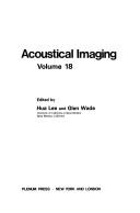 Front cover of Acoustical Imaging, Volume 18 (Acoustical Imaging) by Unknown