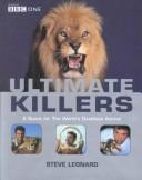 Ultimate Killers by Steve Leonard