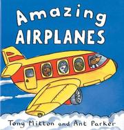 Cover of: Amazing Airplanes (Amazing Machines) by Tony Mitton