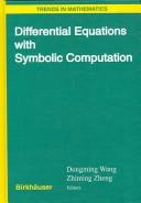 Cover of: Differential Equations with Symbolic Computation (Trends in Mathematics) by Dongming Wang