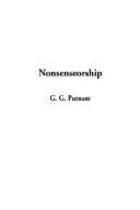 Cover of: Nonsenseorship by G. G. Putnam, G. G. Putnam