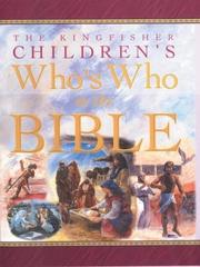 Cover of: The Kingfisher Children's Who's Who in the Bible