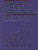 Cover of: Pediatric Surgery and Urology: Long Term Outcomes