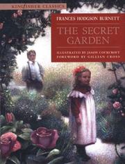 Cover of: The Secret Garden (Kingfisher Classics) by Frances Hodgson Burnett