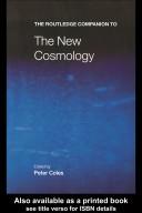 Cover of: The Routledge Companion to the New Cosmology by Peter Coles, Peter Coles