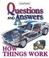 Cover of: How Things Work (Questions and Answers)