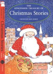 Cover of: The Kingfisher Treasury of Christmas Stories (Kingfisher Treasury of ( vol 12)) | Sian Hardy