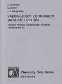 Cover of: Vapor-Liquid Equilibrium Data Collection: Organic Hydroxy Compounds  by Jurgen Gmehling, U. Onken, J. R. Rarey-Nies