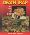 Cover of: Death trap by Sharon Elaine Thompson