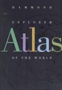 Cover of: Hammond Explorer Atlas of the World