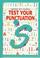 Cover of: Test Your Punctuation