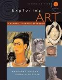 Exploring art by Margaret R. Lazzari, Margaret Lazzari, Dona Schlesier