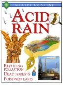 Cover of: Acid Rain (Closer Look at) by Alex Edmonds