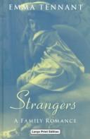 Cover of: Strangers by Emma Tennant