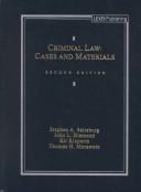 Cover of: Criminal Law: Cases and Materials, 2nd Edition