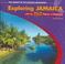 Cover of: Exploring Jamaica With the Five Themes of Geography (Library of the Western Hemisphere)