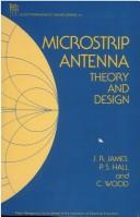 Cover of: Microstrip Antenna Theory and Design (Electromagnetic Waves) by J. R. James, P. S. Hall, C. Wood