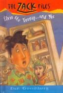 Cover of: Elvis, the Turnip, and Me (Zack Files) by Dan Greenburg