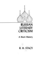 Cover of: Russian Literary Criticism, a Short History