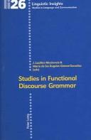 Cover of: Studies in Functional Discourse Grammar (Studies in Language and Communication)