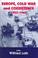 Cover of: Europe, Cold War and Coexistence, 1955-1965 (Cold War History)