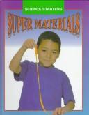 Cover of: Super Materials