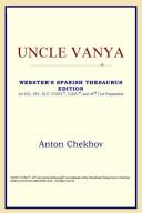 Cover of: Uncle Vanya (Webster's Spanish Thesaurus Edition) by ICON Reference