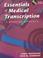 Cover of: Essentials of Medical Transcription