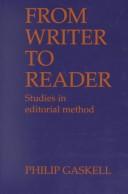 Cover of: From Writer to Reader by Philip Gaskell, Philip Gaskell