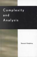 Cover of: Complexity and Analysis | Stewart Umphrey