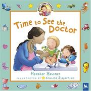 Time to See the Doctor by Heather Maisner